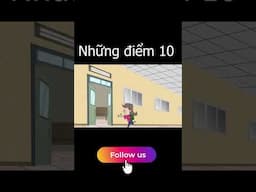 NHỮNG ĐIỂM 10 PHẦN 5