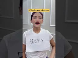 If BRAIN Was A Person | SAMREEN ALI VLOGS