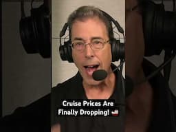 Cruise Prices Are Finally Dropping! 🚢