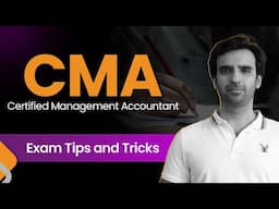 CMA Exam Tips That REALLY Work | Last-Minute Revision Guide