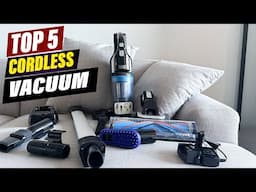 Top 5 Best Cordless Vacuums of 2025 | Lightweight & Powerful Cleaning Solutions!
