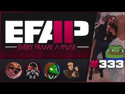 EFAP #333 - A Complete Breakdown of Daredevil: Born Again - Episodes 7,8 and 9