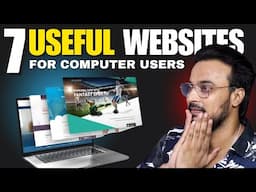 7 AMAZING WEBSITES जो आपको शायद ही पता हों! 2025