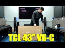 TCL 43V6C-UK 2025 Unboxing, Setup, Test and Review with 4K HDR Demo Videos