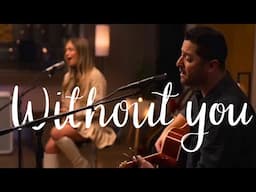 Without You - Mariah Carey, Harry Nilsson, Air Supply - Boyce Avenue & Connie Talbot