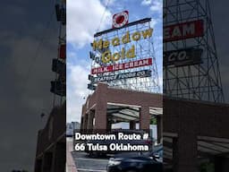 Route # 66 Downtown Tulas Oklahoma