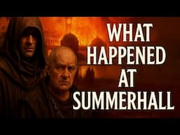 The Mystery of Summerhall: Was It Really an Accident?