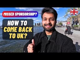 ​Did Not Get Sponsorship? ​4 Ways to Return to ​U​K!