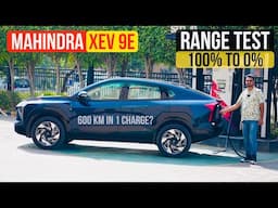 Mahindra XEV 9E Range Test - 100% to 0% 🔥🔥🔥