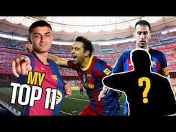 PEDRI | MY TOP 11 (ALL-TIME BARÇA LEGENDS) | FC Barcelona 🔵🔴