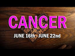 CANCER ~ Blessing in Disguise ~ June 16th - 22nd Weekly Tarot Reading