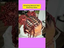Amazing Natural Hair Braiding Ideas | Quick & Easy 4C Afro Hair Trends #shorts
