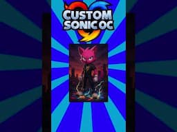 I MADE A CUSTOM SONIC OC FOR CRUSH40 !!!