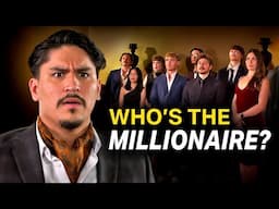 Trying to Guess the Secret Millionaire.
