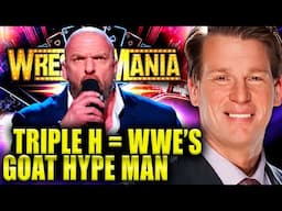 JOHN LAYFIELD: Triple H is the best hype man WWE could ask for