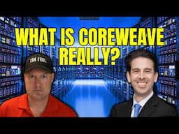 CoreWeave Exposed: What Are You Actually Buying? | Gil Luria