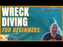 Don't Dive a Wreck Until You Watch This!