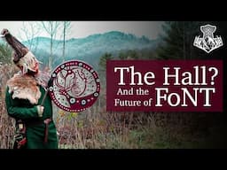 The Hall, Leadership, and Other Updates from the Fellowship of Northern Traditions (Podcast)