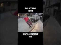 Rick McCrank miniramp sesh 411vm Brazilian Vacation 1999