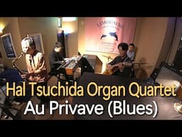 Au Privave (先日のライブ動画)