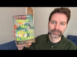 Show Me Where It Hurts by Claire Gleeson / review