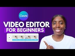 Canva Video Editor Tutorial For Beginners