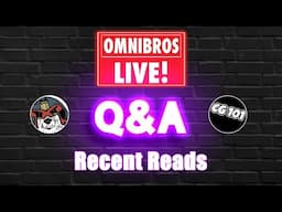 OmniBros LIVE! Recent Reads PLUS: Weird Things in the Mail
