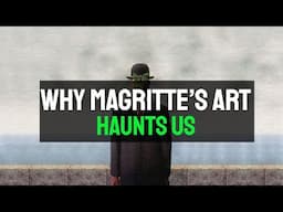 Why René Magritte's Paintings Still Haunt Our Dreams