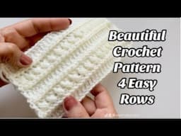CROCHET PATTERN - 4 ROWS VERY EASY - BEAUTIFUL