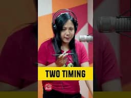 TWO TIMING