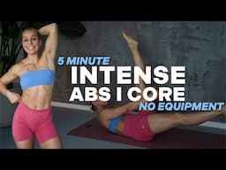 5 MIN INTENSE ABS CORE WORKOUT | AB Burn | No Repeat | Core Finisher | No Equipment