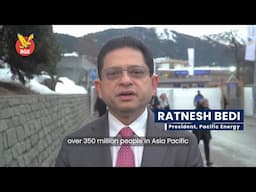 WEF 2025: Interview with President of Pacific Energy, Ratnesh Bedi