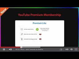YouTube Premium Lite Membership Simplified