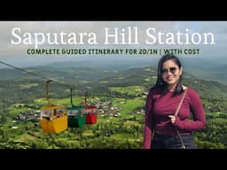 Saputara Hill Station | Gujarat's only Hill Station | Top 10 best tourist place in Saputara