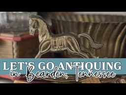 Antiquing + Haul  at West End Antiques in Knoxville, Tennessee