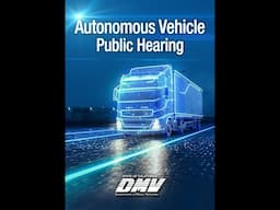 California DMV Public Hearing: Autonomous Vehicle Regulations