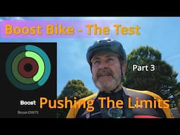 Part 3 Boost Bike - Pushing the limits
