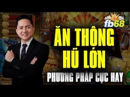 Nổ Hũ Online | Game Nổ Hũ Mới Nhất - Ăn thông hũ lớn nhờ vào phương pháp chơi cực hay này