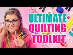 The Ultimate Quilting Toolkit 🧵✨ | Must-Have Tools + What to Skip!