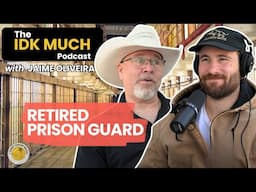 Inmate Stories, Dirty Guards, and What REALLY Goes on in Prison  | JAIME SHAW, RETIRED PRISON GUARD