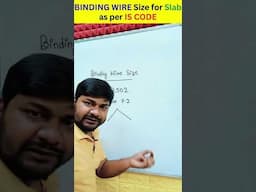 Binding Wire Size for Slab as per IS code #learningciviltechnology