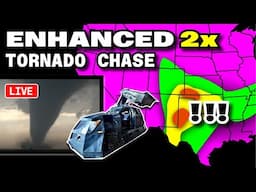 DOUBLE-BARREL Enhanced Risk Today - Storm Chasers