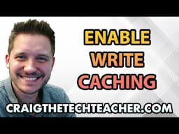 How To Enable Write Caching On A Windows 10 Hard Drive (2022)