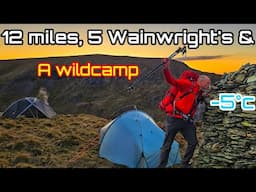 SUB ZERO Lake District wildcamping, 5 Wainwright summits.