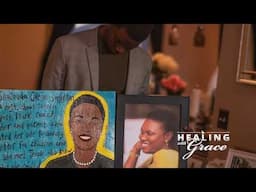 "That year changed my life forever." | Healing with Grace