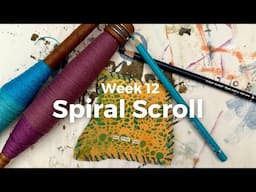 SPIRAL SCROLL - WEEK 12 : FOUND WORDS #mixedmedia #foundwords