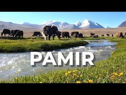 Journey to the Rooftop of the World – Pamir Highway Travel Documentary