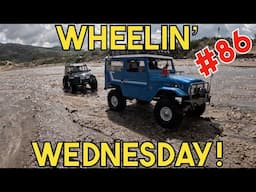 Crawler Canyon Presents:  Wheelin' Wednesday #86, from the delta to the 966