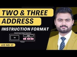 Two and Three Address Instructions Format | General Register CPU Organization
