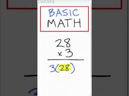 28 x 3 =? Quick BASIC MATH Practice